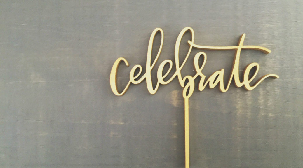 celebrate cake topper