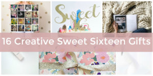 16 Sweet Sixteen Gift Ideas