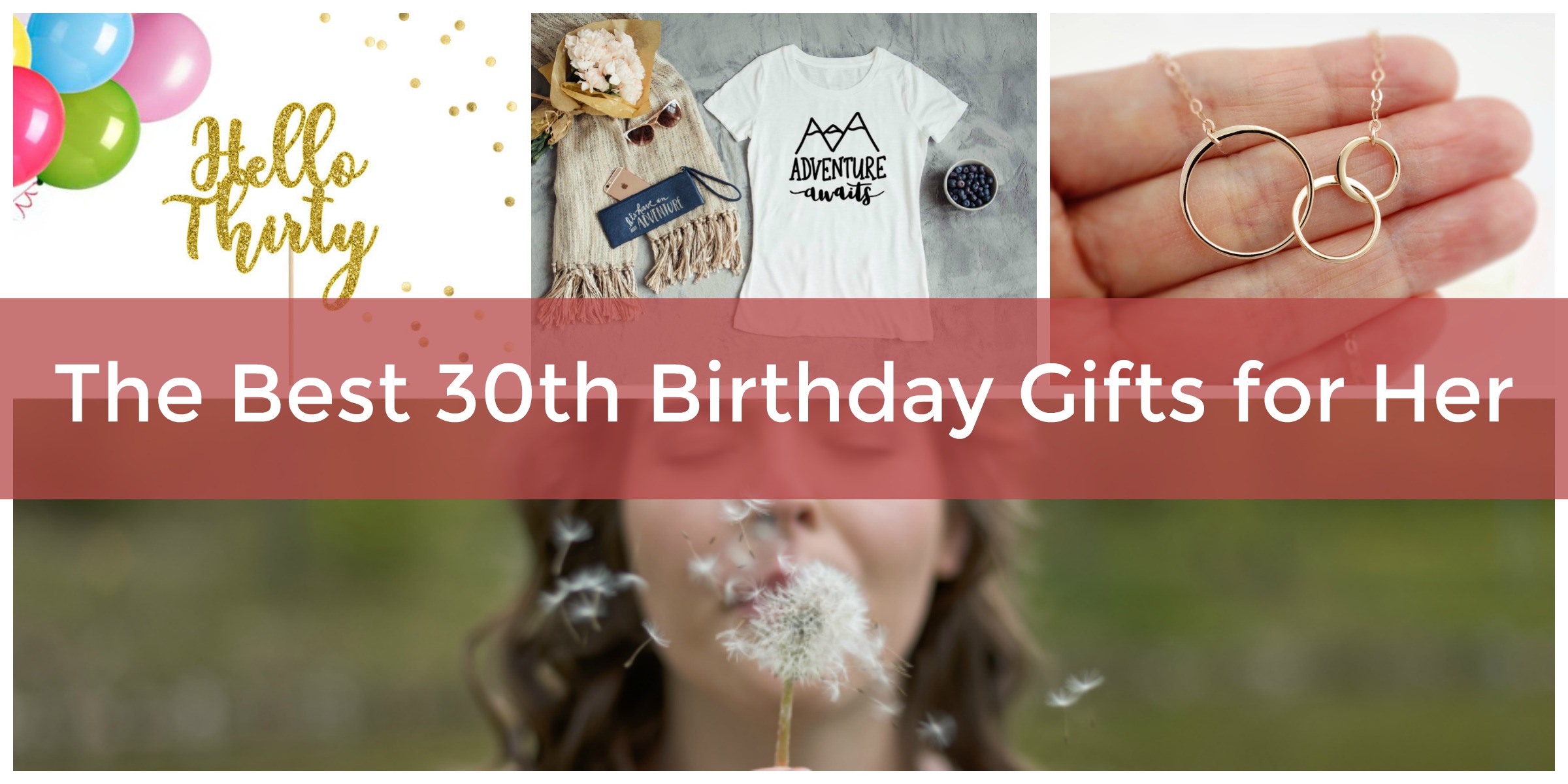 the best 30th birthday gifts for her adventures still to come