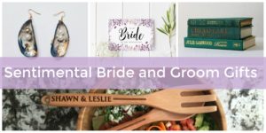 sentimental bride and groom gifts