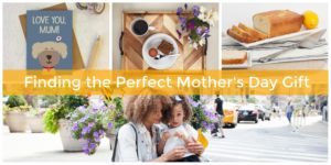 Finding the perfect Mother's Day gift