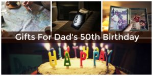 Best 50th birthday store gifts for dad