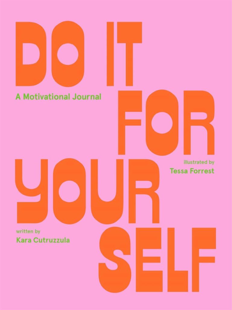 Cover of Do It For Yourself: A Motivational Journal for Aries gift