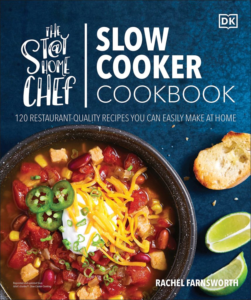 The Stay at Home Chef Slow Cooker Cookbook cover