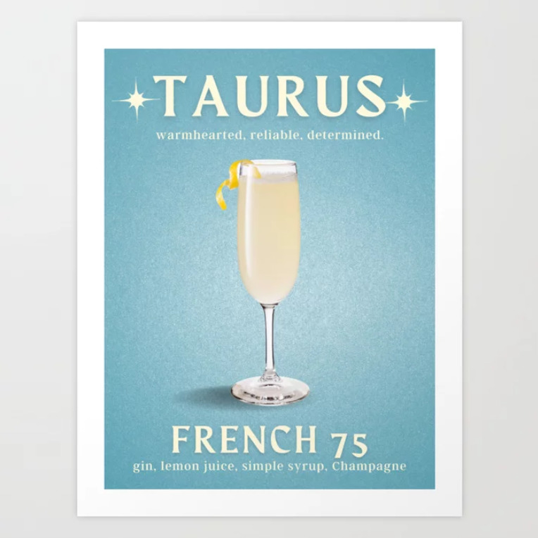 Taurus cocktail poster with recipe for French 75