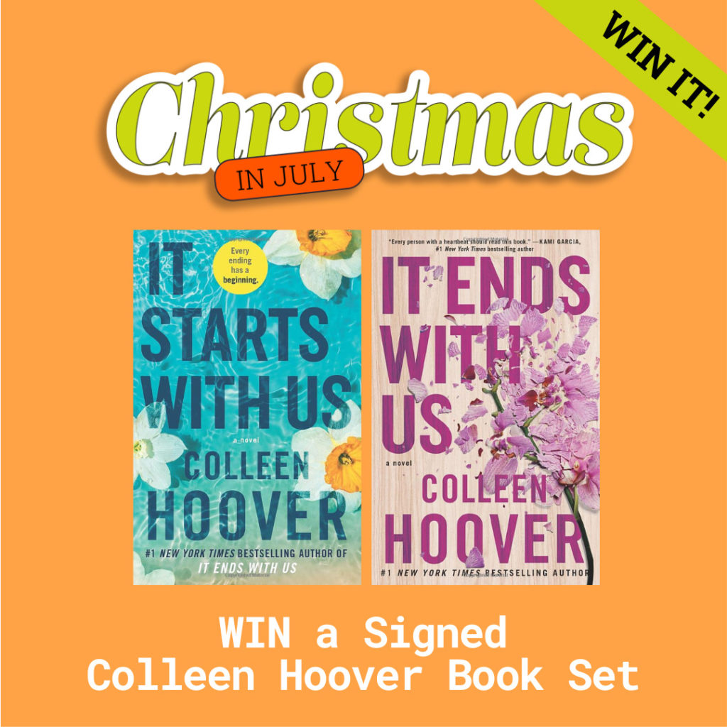 Win two books signed by Colleen Hoover in our Christmas in July Giveaway