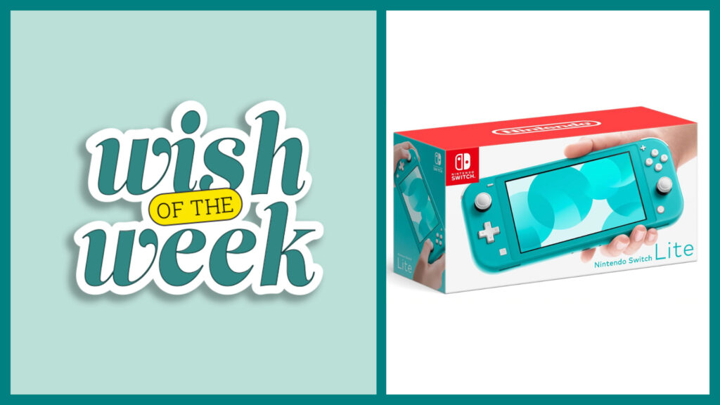 Elfster's Wish of the Week featuring a Nintendo Switch Lite