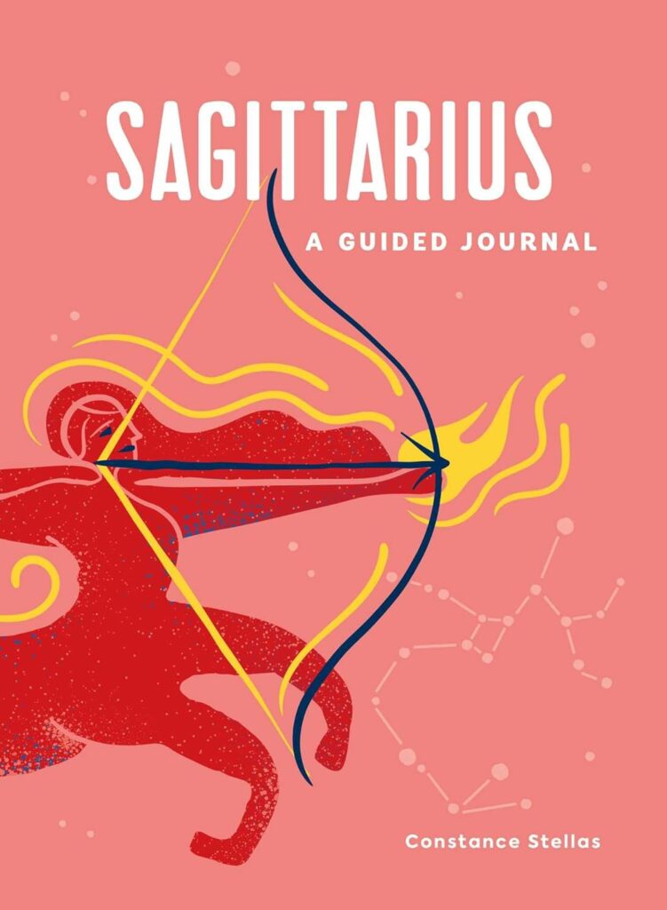 Sagittarius: A Guided Journal to help the zodiac sign understand their key traits