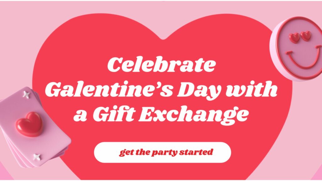 Celebrate Galentine's Day with a Secret Galentine Gift Exchange