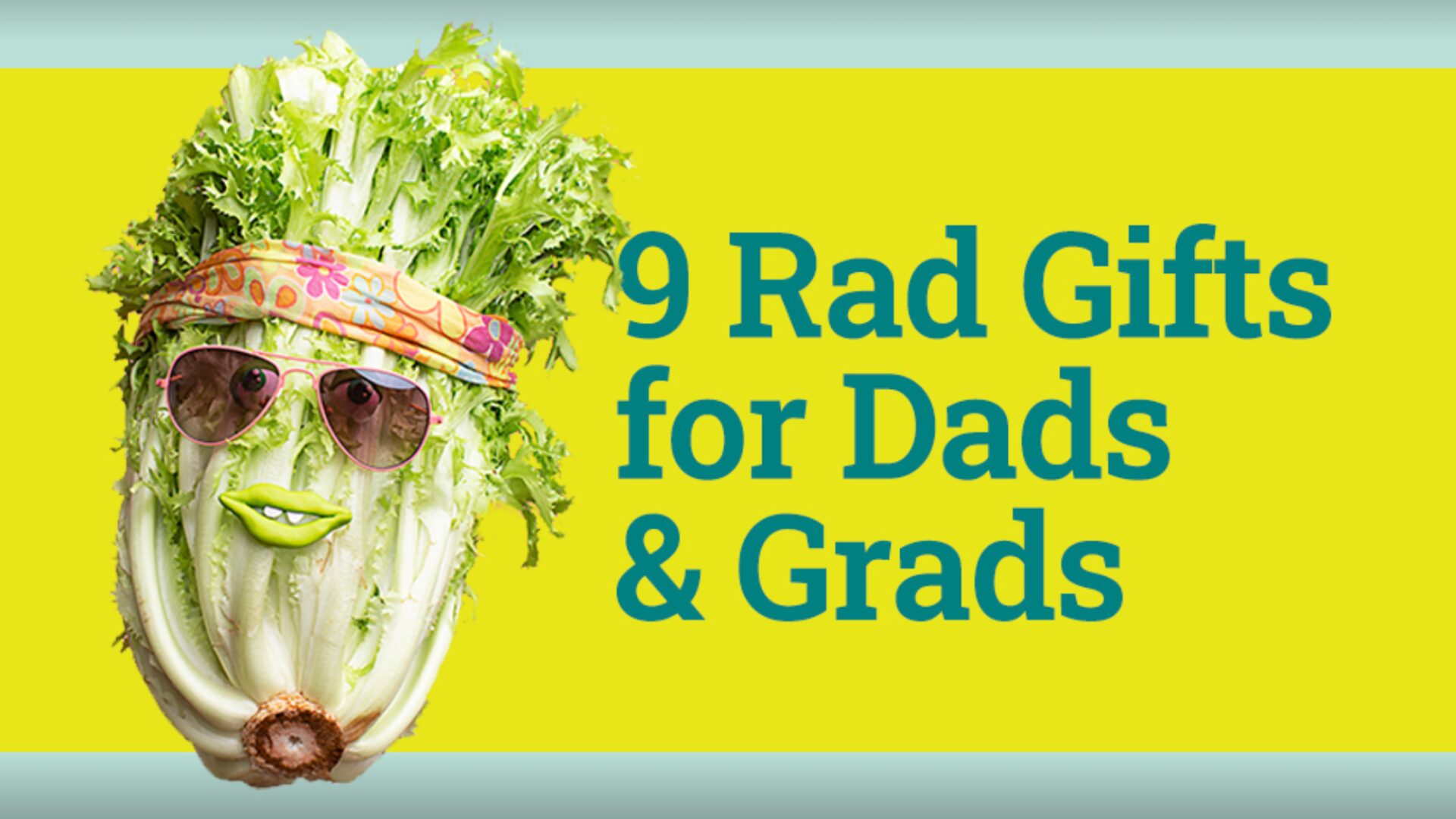 9 Rad Gifts for Dads and Grads