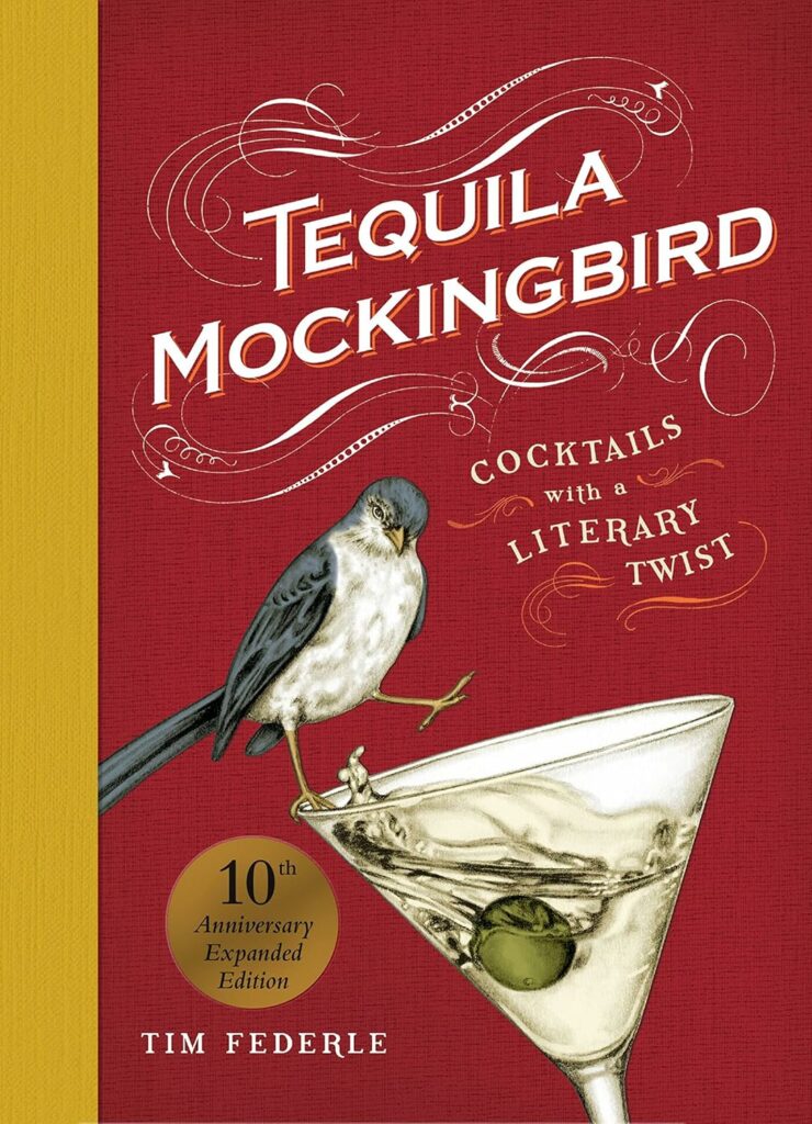 Tequila Mockingbird literary cocktail book